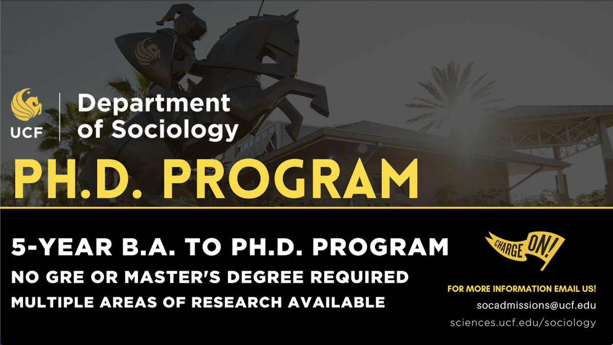 Our #Sociology Ph.D. program for the Fall 2024 admissions cycle has been updated. 5-year Ph.D. Program! No Master's degree or GRE is required! Deadline is January 1st! Apply now at ow.ly/W6C150QevfH #UCFSociology #UCFSciences #UnleashingPotential #DataScience