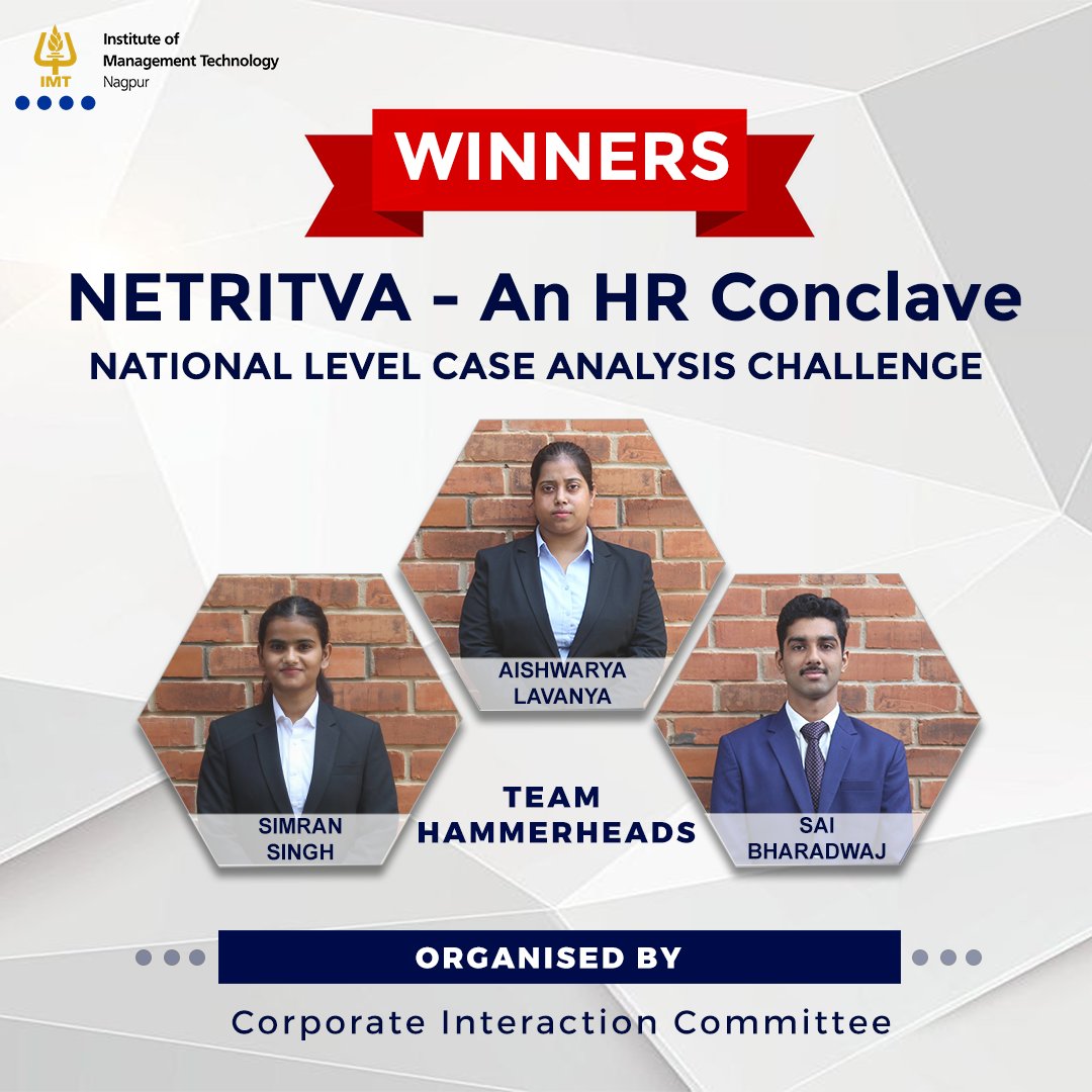 IMT_Nagpur's tweet image. #IMTN hosted Netritva, an HR Conclave organized by Corporate Interaction Committee. Winners of National level #CaseAnalysis are Hammerhead from #IMTN while the commendable efforts from team Vector earned them runners up position. #AdvantageIMTN #IMTheFuture #IMTNagpur #MBA #PGDM