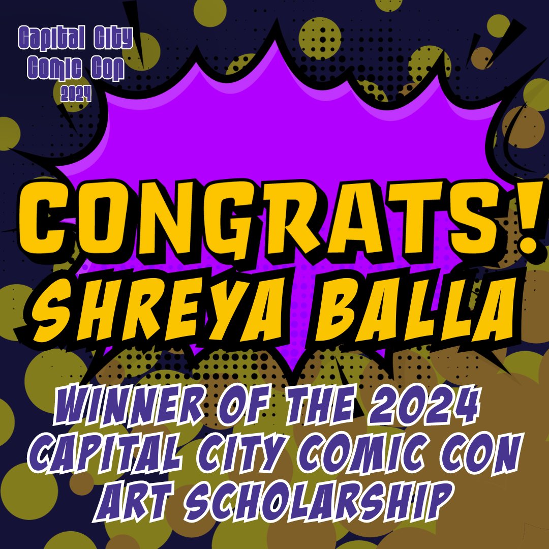 Congratulations to Shreya Balla - recipient of the 2024 Capital City Comic Con Art Scholarship! 🎉 For more info about this scholarship and what our winner receives, visit the site: capcitycomiccon.com/scholarship