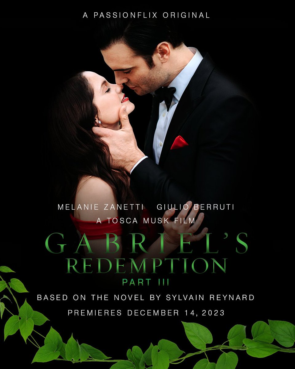 Gabriel's Redemption Part III premieres December 14th, only on PASSIONFLIX.