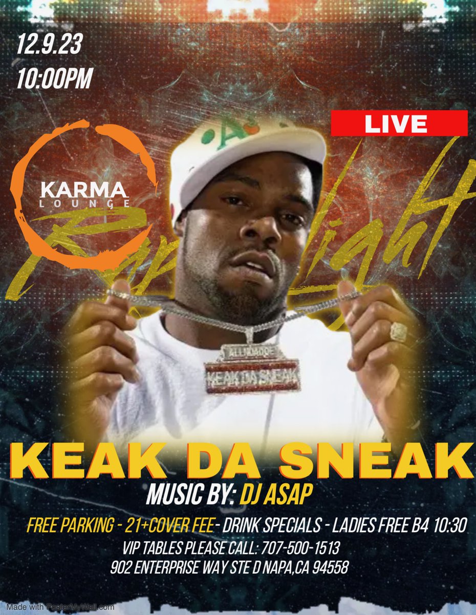 daddyrichstack's tweet image. RT This Saturday @ Karma Lounge Napa @KeakDaSneak