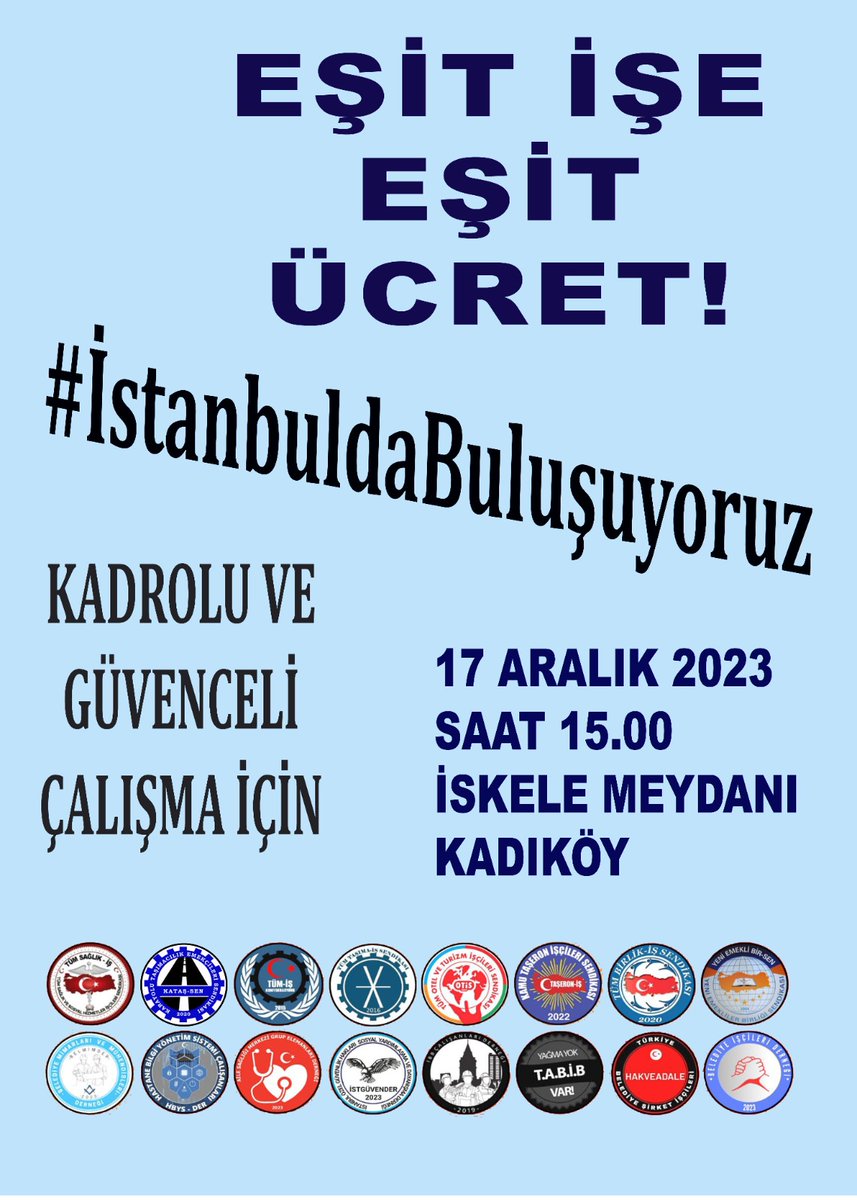 #İstanbuldaBuluşuyoruz Sendikamız KATAŞ-SEN, farklı iş kollarından sendikalar dernekler, demokratik kitle örgütlerinden işçiler hep birlikte 17 Aralık'ta saat 15.00'de Kadıköy İskele Meydanı'nda 'Eşit İşe Eşit Ücret', Kadrolu Ve Güvenceli Çalışma' taleplerimizi haykıracağız!