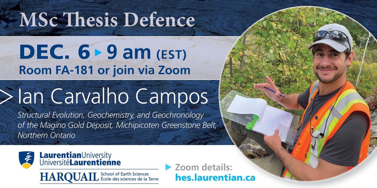Join Ian Campos’ #MSc Geology #defence about the Magino #Gold Deposit of Argonaut Gold, in #Ontario. Find the Zoom under Upcoming Events at hes.laurentian.ca. Ian is currently working with Agnico Eagle @agnicoeagle. #structuralgeology #mineralexploration #oredeposits
