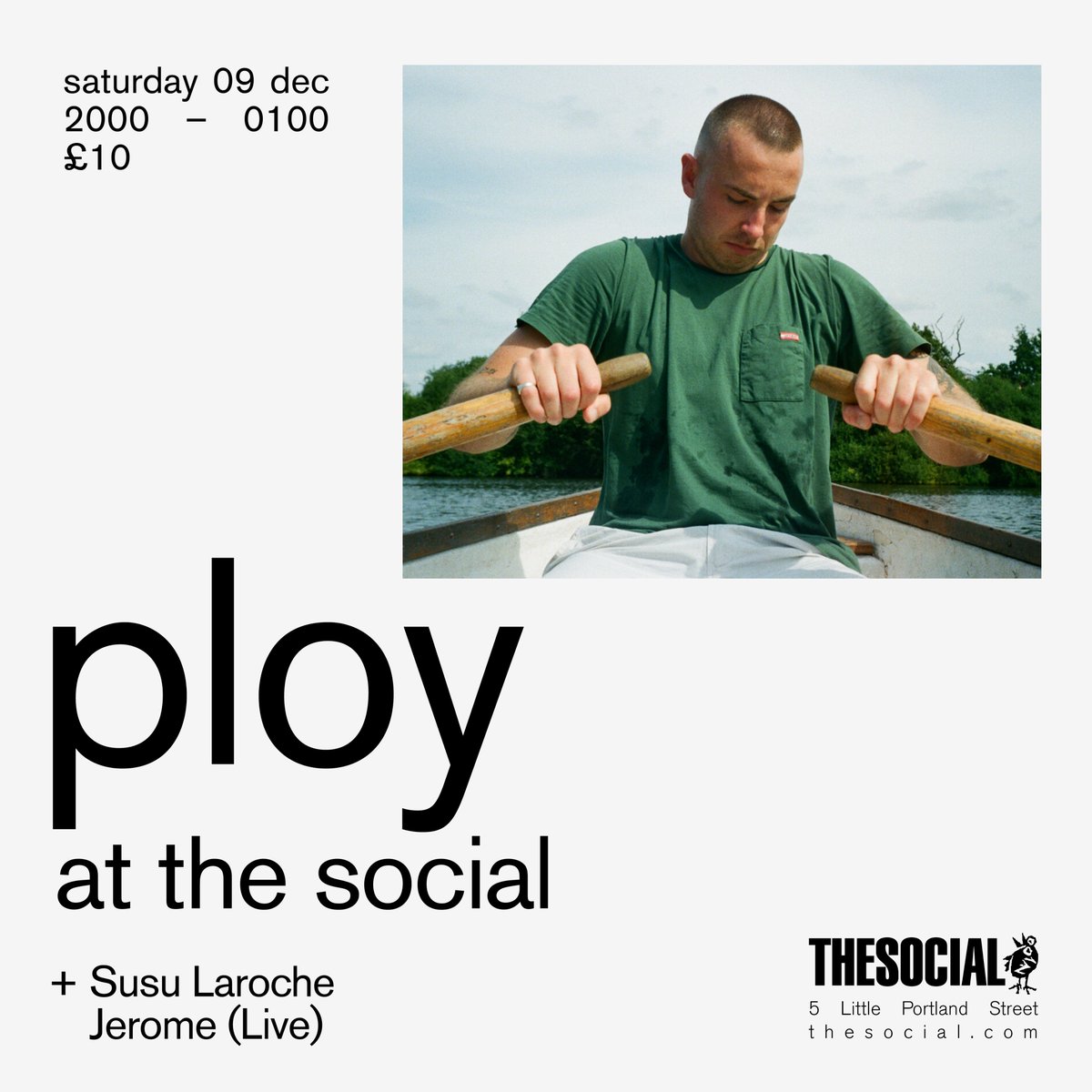 @formpresents @mayalxw @PipMillett @ChildrenOfZeus @lau_ra_lau_ra @LawrenceHart_ @sashagigi_dj We've managed to get the killer selector and @RinseFM resident @DJ_Ploy in for the last in our AT THE SOCIAL club series on Saturday, joined by multi-disciplinary artist and musician Susu Larosche plus a live table electronics set from Jerome kicking off the night