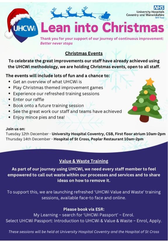 UHCW_KPO's tweet photo. One week to go until our 'UHCWi - Lean into Christmas' event at UH. Join us for improvement games, mince pies and more! All UHCW staff welcome #UHCWi https://t.co/EMvEaddip3