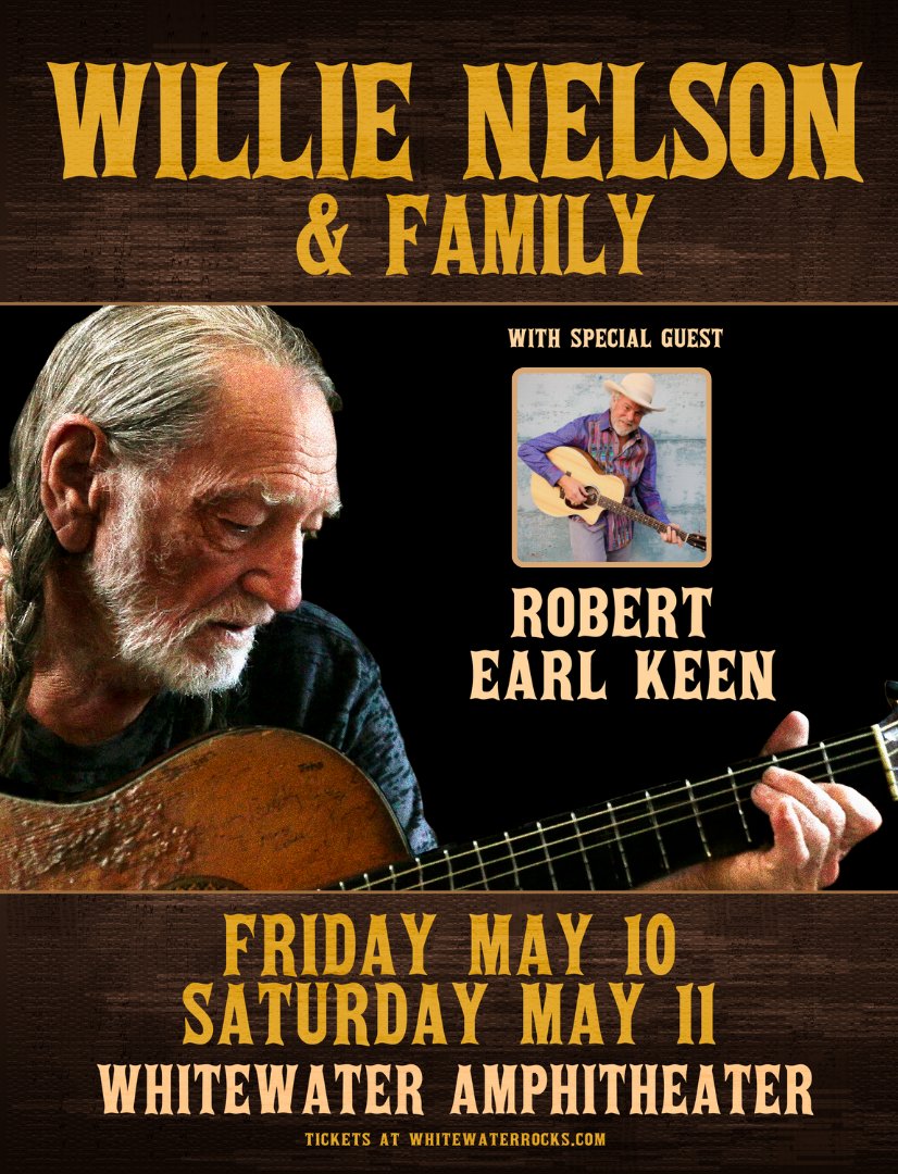 Willie Nelson & Family with Special Guest- Robert Earl Keen Direct: FRI: whitewaterrocks.tixr.com/willie-nelson-… SAT: whitewaterrocks.tixr.com/willie-nelson-… Venue Event Pages: FRI: whitewaterrocks.com/event/willie-n… SAT: whitewaterrocks.com/event/willie-n…