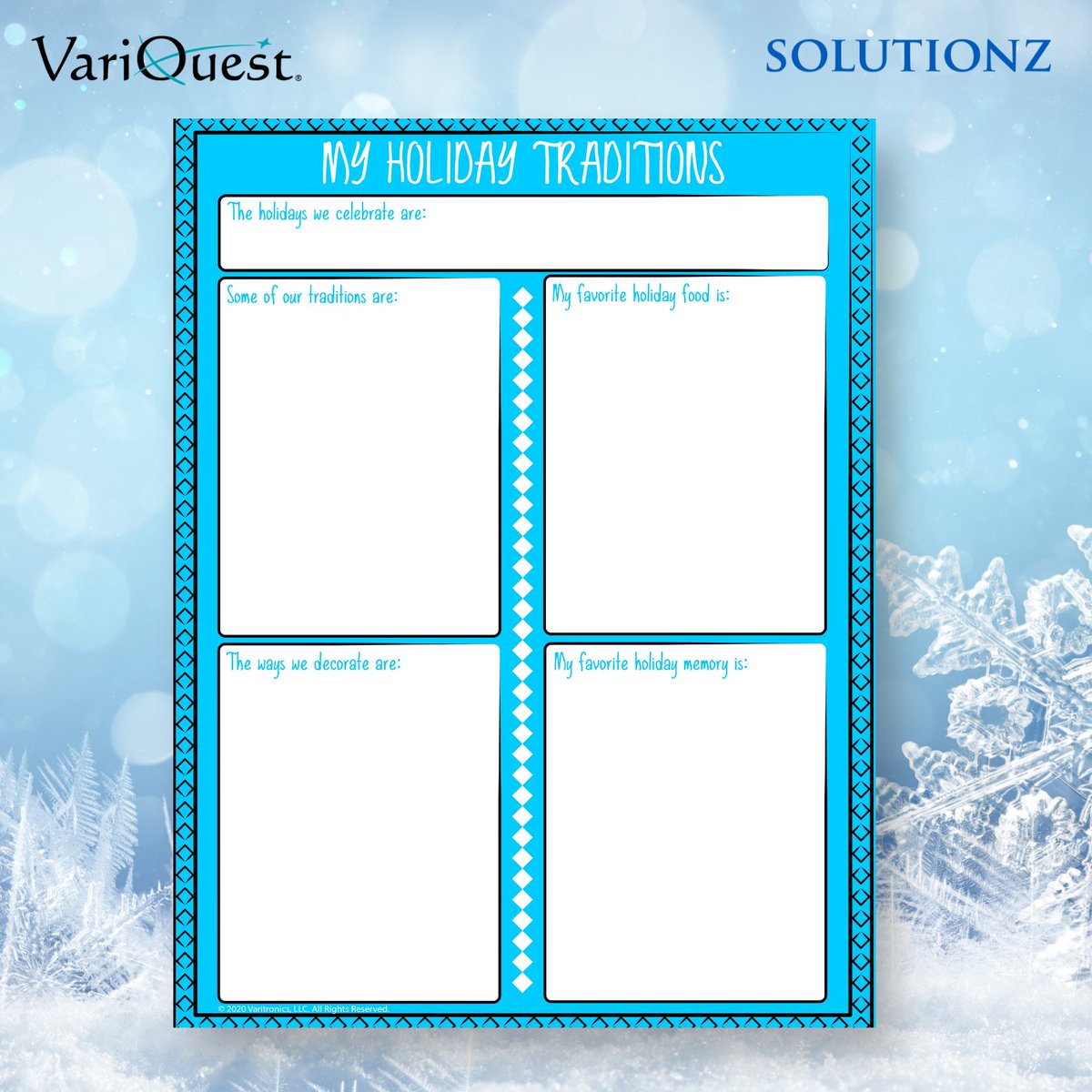 Encourage your students to explore and celebrate their unique holiday traditions with our FREE downloadable <a href="/VariQuest/">VariQuest</a> activity. Whether it's the warmth of home, the joy in their schools, or the magic of lights and snow, let them express what makes this time of year special.  🎁