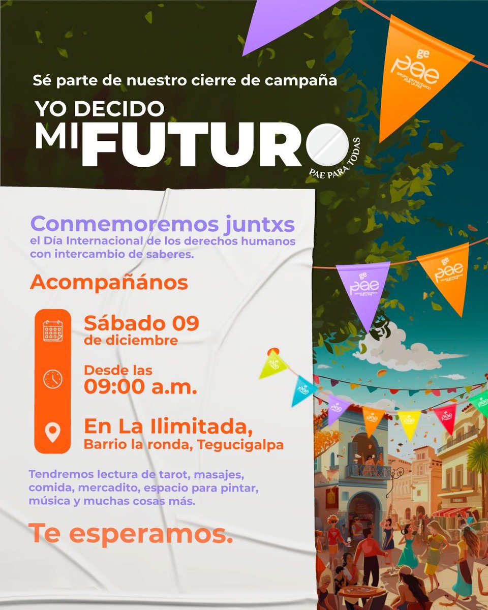 🌟¡Uníte a este evento de cierre de campaña!🌟

Y celebremos juntxs el Día Internacional de los derechos humanos 💫🌍

📅 Este sábado 09 de diciembre
⏰ Desde las 9:00 a.m.
📍 En La Ilimitada, Barrio la Ronda, Tegucigalpa

¡Te esperamos!