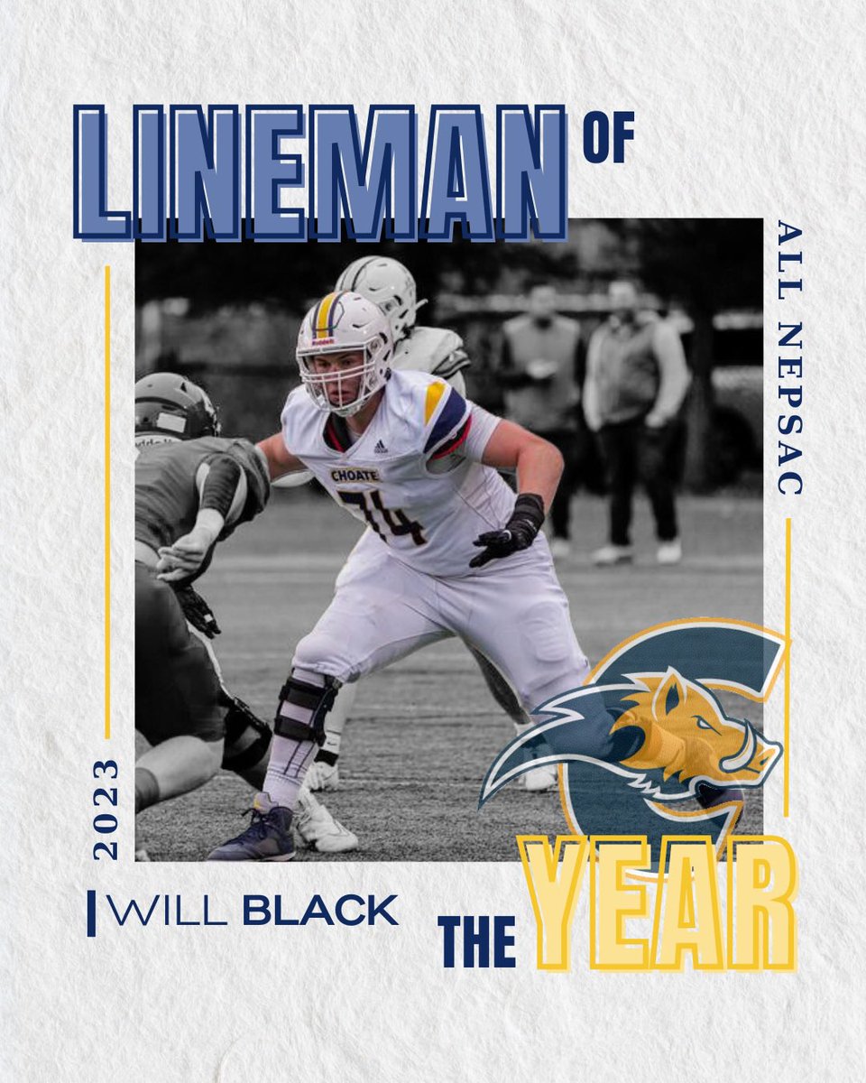 Huge congratulations to Will Black ‘25 @Will_Black60 on being named lineman of the year in All NEPSAC Class A! Crank it! 🐗 #choatefootball #gochoate