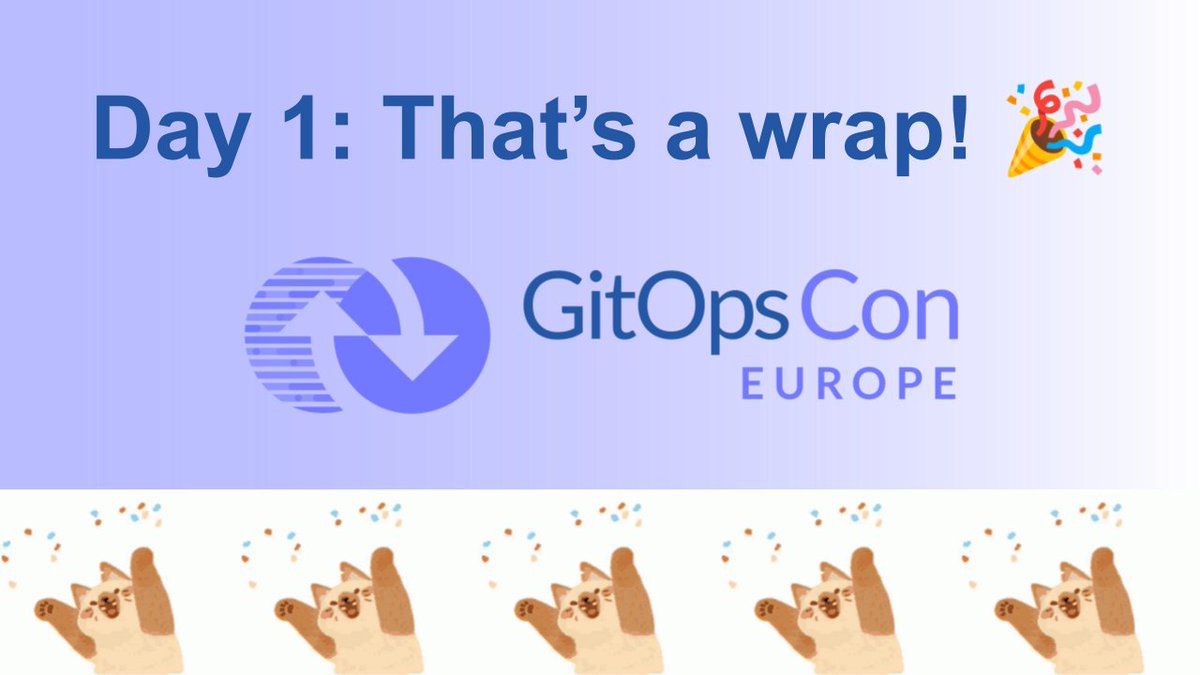 OpenGitOps's tweet image. And just like that Day 1 of #GitOpsCon Europe is a wrap! Special thanks to @r6by for MCing today & thanks to all our Day 1 speakers (there are too many to fit into this tweet).
Join us for Day 2 tomorrow at 13:00 CET
events.linuxfoundation.org/gitopscon-euro…