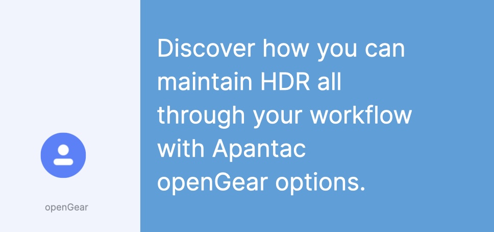 Did you know with Apantac and openGear, if you put HDR in, you’ll get HDR back out.

Read more 👉 lttr.ai/ADS7n

#opengeartv #opengearframeworks #HDRworkflows #ApantacOpengearProduct