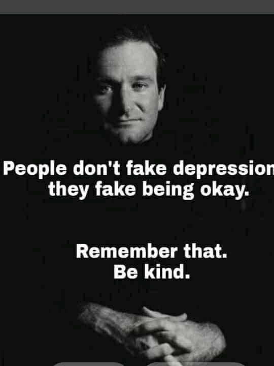 Wise words by the late great Robin Williams. Please remember.