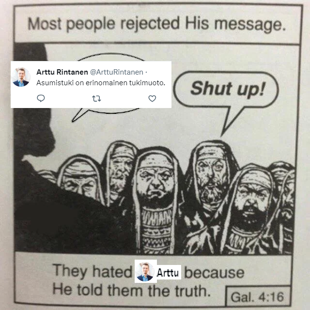 Vaikka kokoomuslainen olen, en voi sietää asumistuen leikkauksia. Hallitusohjelmasta löytyy niin paljon hyvää, mutta tämä ihmisiä passivoivalle tt-tuelle ajava aivopieru pitää haudata. Ei auta, että tätä puolustellaan argumenteilla, joista heijastuu laaja ymmärtämättömyys sotusta