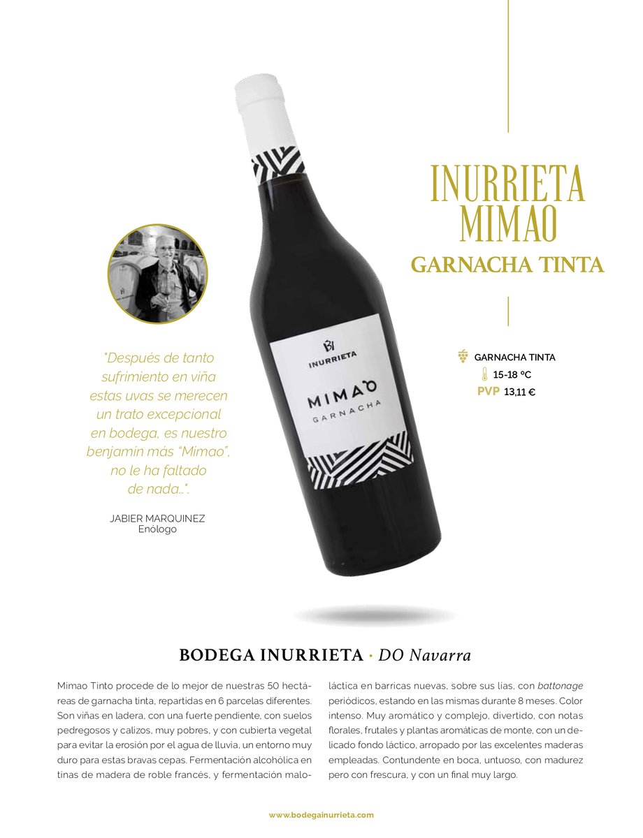 #RevistaSobremesa #Sobremesa
<a href="/BodegaINURRIETA/">Bodega Inurrieta</a>  <a href="/vinosnavarra/">Vinos Navarra</a>  
"Después de tanto sufrimiento en viña, estas uvas se merecen un trato excepcional en bodega, es nuestro benjamín más “Mimao”, no le ha faltado de nada...".
<a href="/jabiermarquinez/">Jabier Marquinez</a> (enólogo)
Mimao Tinto procede de lo mejor de