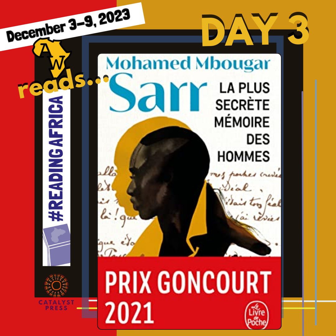 Africa in Words (@africainwords) on Twitter photo Team pick #3 reopens a plagiarism scandal & reexamines the place of African writing in its light:
Mohamed Mbougar Sarr's magical La Plus Secrete Memoire Des Hommes, + trans. @laravergnaud, The Most Secret Memory of Men penguinrandomhouse.com/books/734606/t…
#ReadingAfrica week - <a href="/catalyst_press/">Catalyst Press</a> Team pick #3 reopens a plagiarism scandal & reexamines the place of African writing in its light:
Mohamed Mbougar Sarr's magical La Plus Secrete Memoire Des Hommes, + trans. @laravergnaud, The Most Secret Memory of Men penguinrandomhouse.com/books/734606/t…
#ReadingAfrica week - <a href="/catalyst_press/">Catalyst Press</a>
