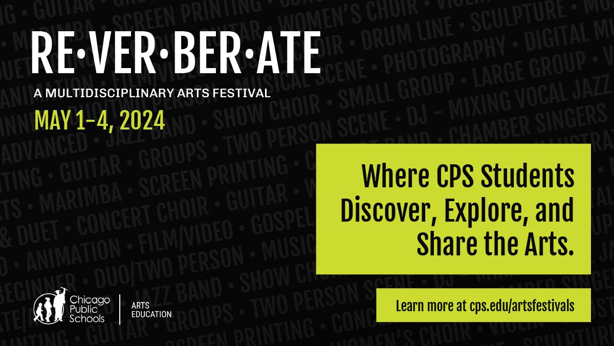 The CPS RE*VER*BER*ATE Arts Festival is back in 2024! You’re invited to discover, share, and explore your artistic abilities from May 1-4. Learn more about how you can participate at cps.edu/artsfestivals. #CPSReverberate