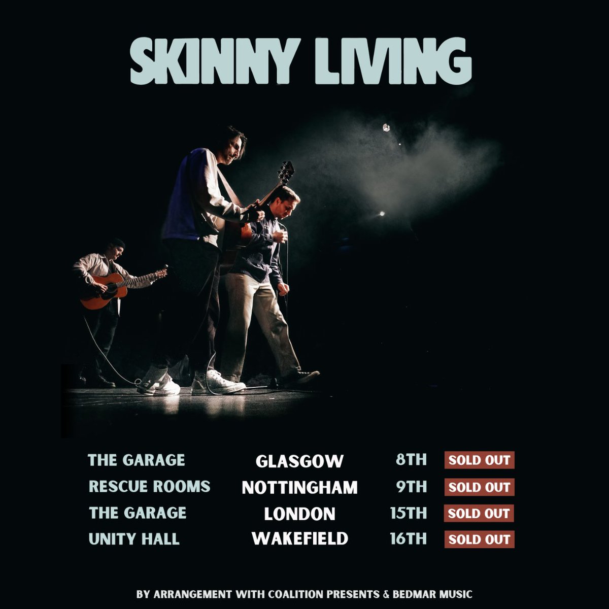 bedmarmusic's tweet photo. SOLD OUT 🚨 @skinnylivinguk's tour starts this Friday and it's sold out! What a way to wrap up an incredible year 🚀

#skinnyliving #london #ontour #bedmarmusic #livemusic https://t.co/QzzJrLFl1g