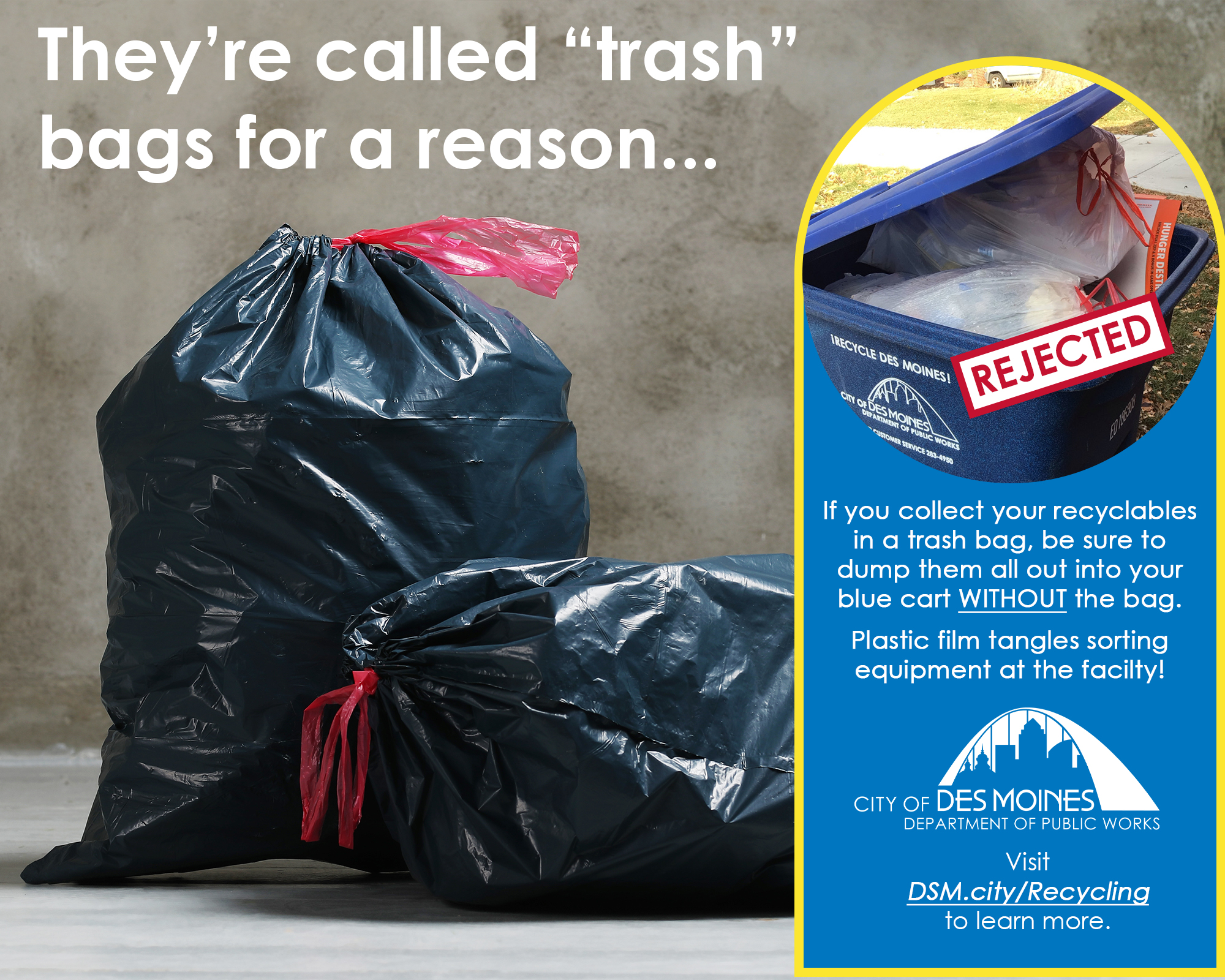 Learn the truth about trash bags