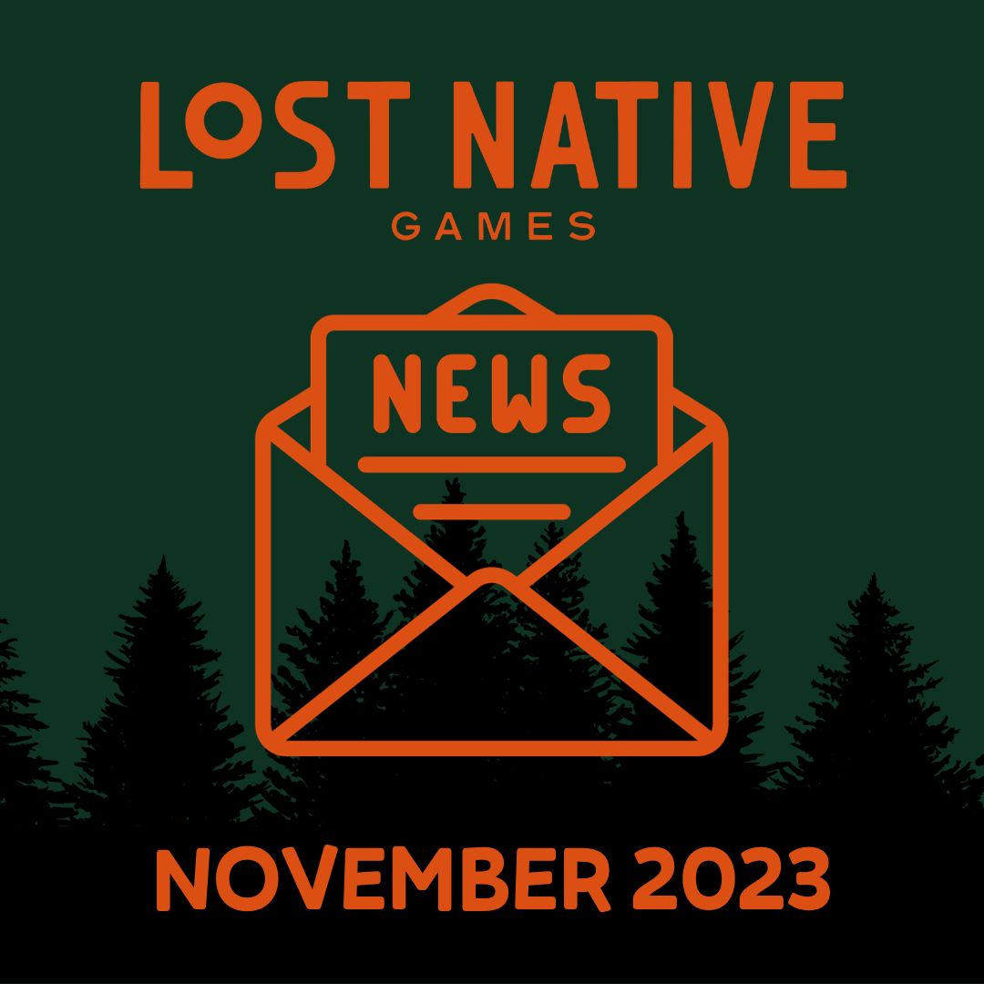 Our latest Newsletter is out, covering everything that happened with us and <a href="/PlayWildCountry/">Wild Country 👉 OUT NOW!</a> in November. 

Subscribe right here! ⬇️
lostnative.substack.com