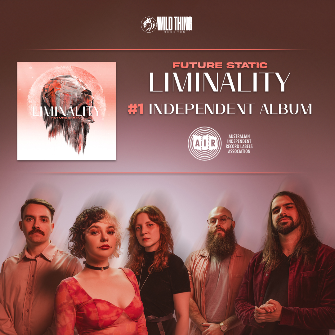 We're extremely honoured and humbled to have released our debut album and see it end up at #1 album on the <a href="/ausindies/">AIR</a> charts this week.

We are so grateful to everyone who has streamed, pre-ordered and purchased Liminality. We couldn't have done it without you. Thank you!
