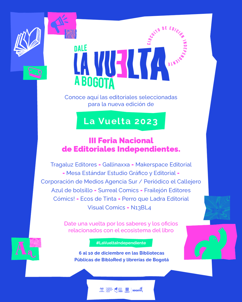 leo_independ's tweet photo. 📚✨Estas son las 63 editoriales independientes seleccionadas de 5 ciudades del país para hacer parte de la III Feria Nacional de Editoriales Independientes 'La Vuelta'.  

¡Desde mañana regresa #LaVueltaIndependiente! 

#LEOBogotá https://t.co/PJ8l9k11VG