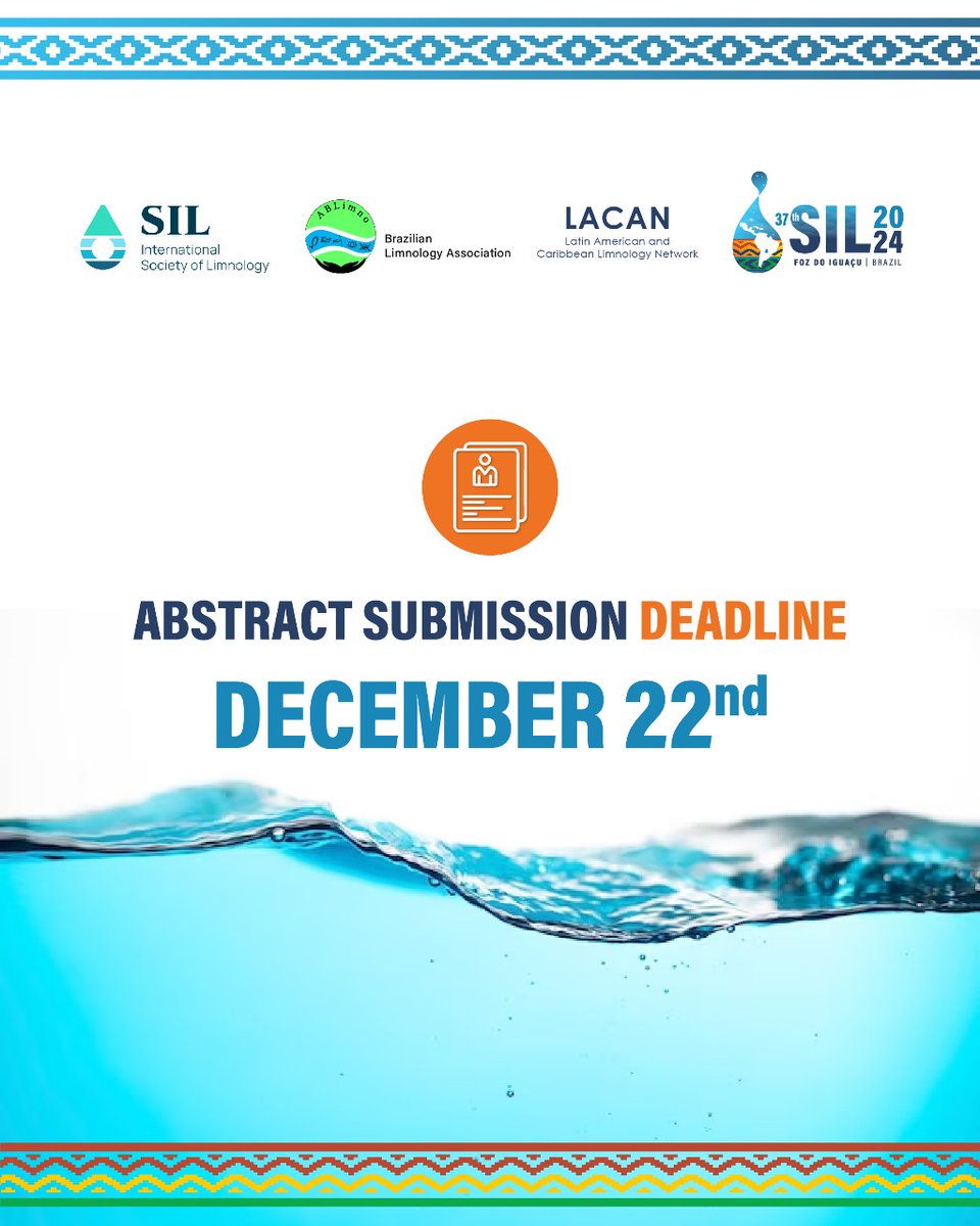 SILcongress's tweet photo. You have until December 22nd to submit your abstract and participate in the SIL 2024 Congress!
Do not waste time! Visit https://t.co/zdavtp4KmL and submit your abstract!
Tag here in the comments that colleague who cannot miss this deadline.
#SIL #Limnology #Limnologia #SIL2024 https://t.co/qzY1OSEnr8