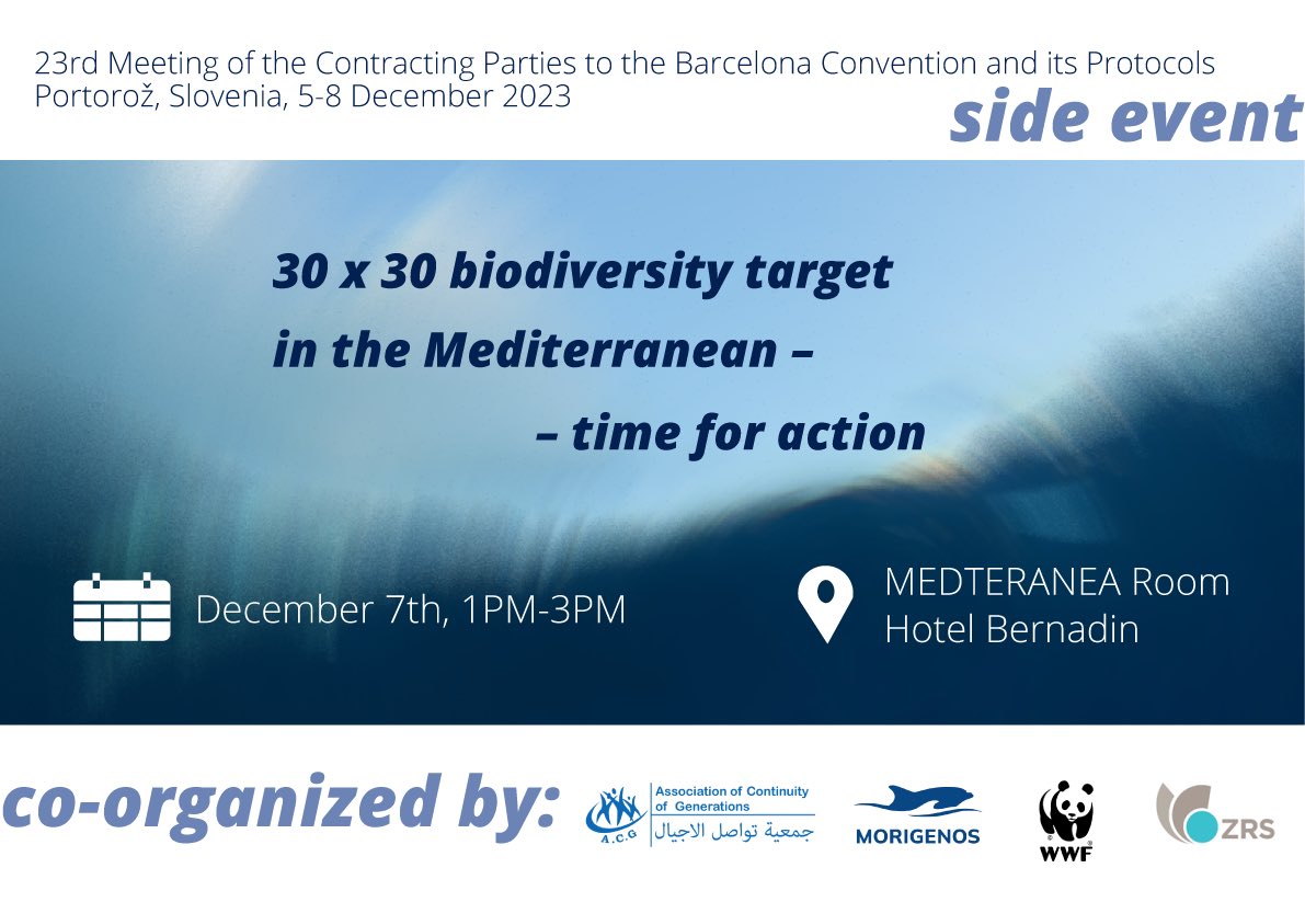 30x30 #biodiversity target in the #Mediterraenan - time for action! 

Visit our side event on 7 December 2023, at the Barcelona Convention COP23