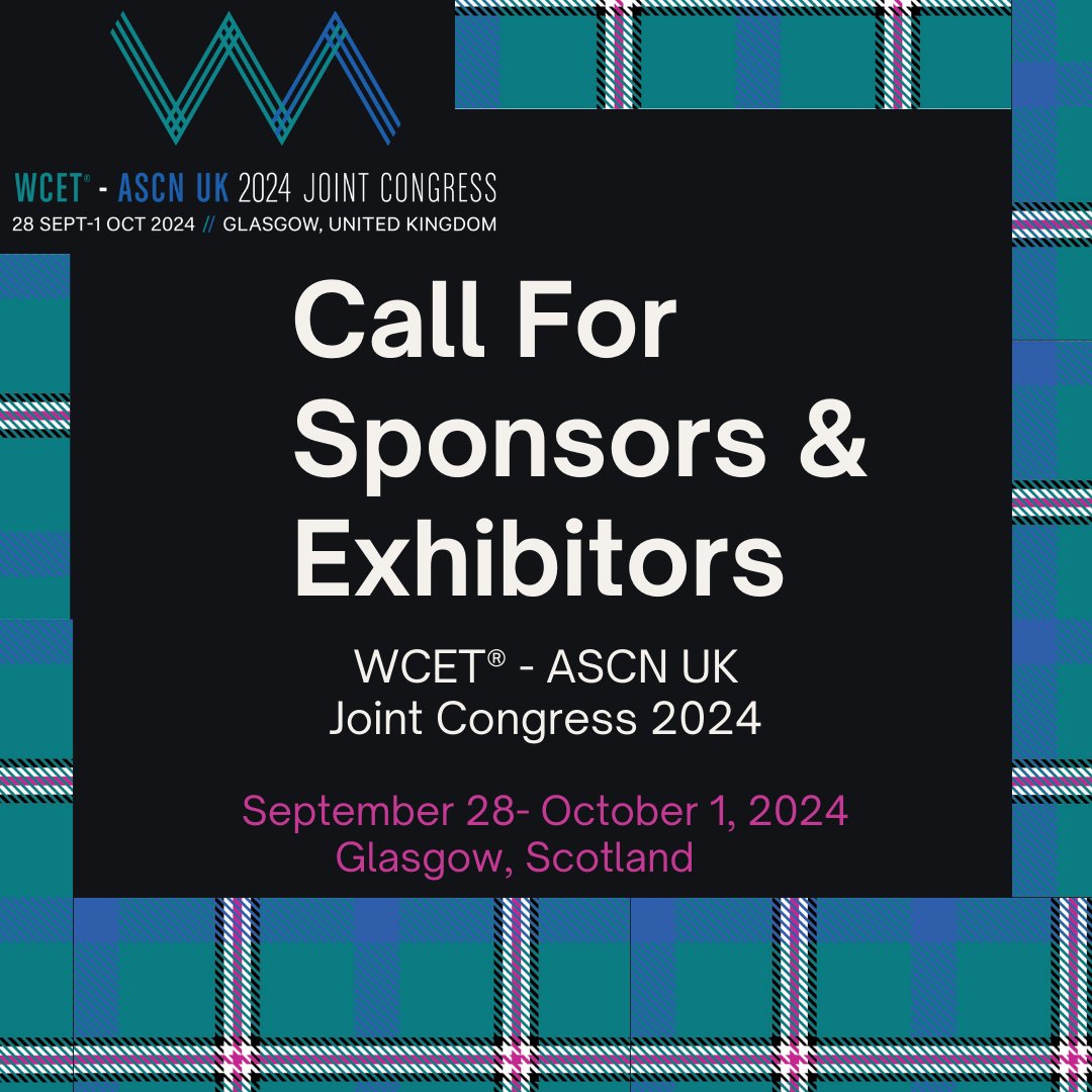 Join us in Glasgow, Scotland from Sept. 28 to Oct.1, 2024, for the WCET-ASCN UK 2024 Joint Congress. This is the perfect opportunity to connect with ET nurses. Information about the exhibitor packages are available. 
🔵 wcet-ascnuk2024.com/sponsorship
#wcetascnuk2024jointcongress