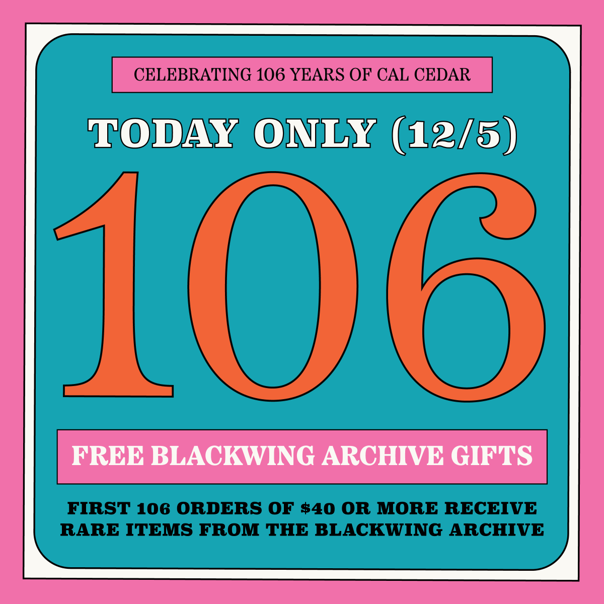 pencilscom's tweet photo. Today only (12/5), the first 106 orders of $40 or more will receive rare pencils from the Blackwing archive included in their order! Each qualifying order will receive 2 random individual pencils or a 12-pack of rare archival Blackwings. Shop now: https://t.co/s8eTlSMc8y https://t.co/7VImX7eU7i