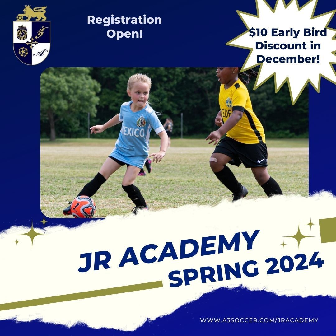 a3 Soccer on X: JR Academy Registration is now available! Don't miss out  on the opportunity to save $10 with our special early bird discount, valid  for the entire month of December!