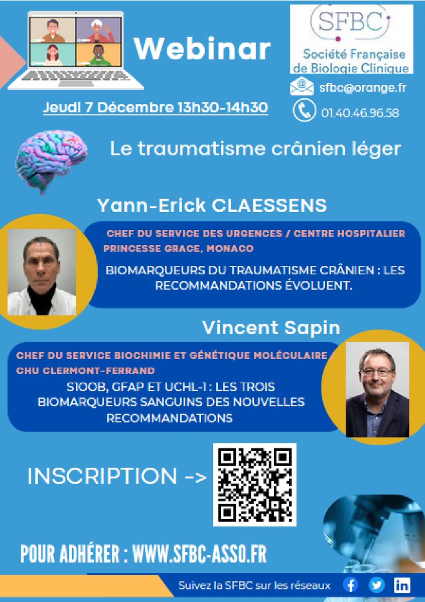 RDV Jeudi 07 décembre à 13h30 pour le webinar de la @_SFBC - Société Française de Biologie Clinique : 'Le traumatisme crânien léger' 🧠 👉Inscription : urlz.fr/oMKG