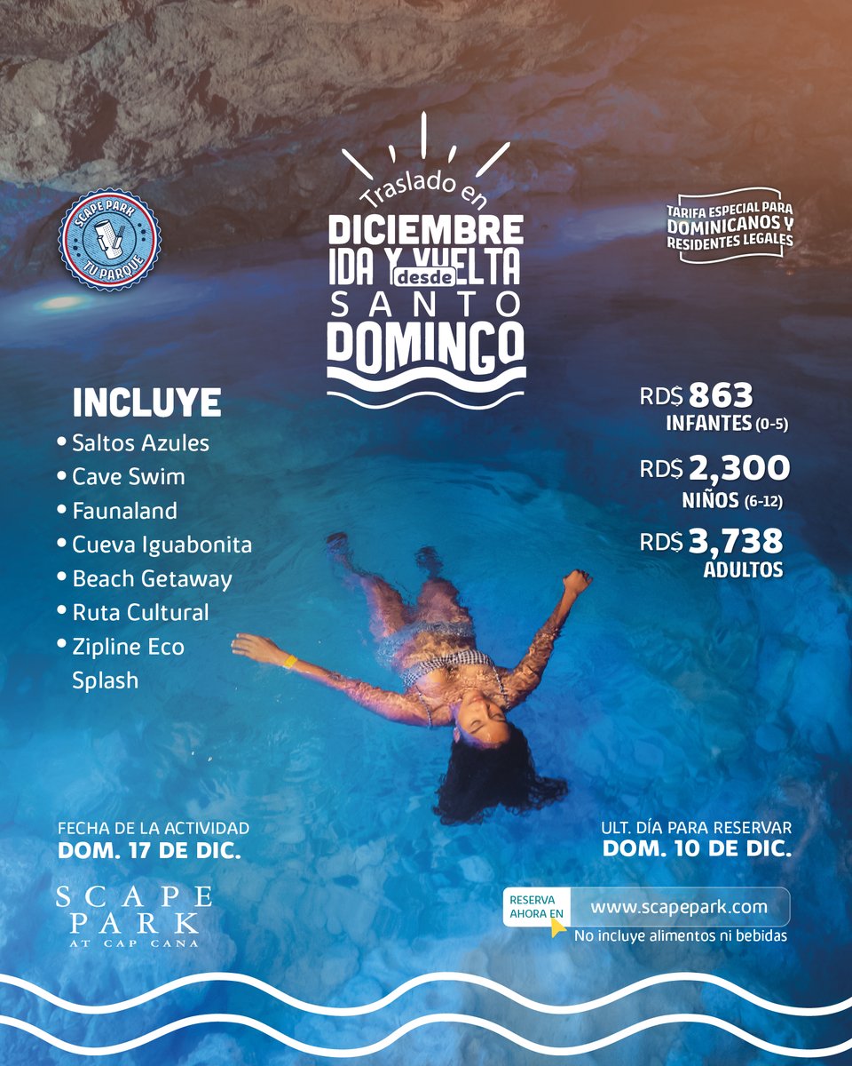 Los adultos deben presentar cédula dominicana o carné de residencia vigente.

🚌 Salida desde las oficinas Scape Park Santo Domingo (Plaza Diamond, Ave. Los Próceres)
🗓  Domingo 17 de diciembre
⏰ 6:00 A.M

RESERVACIONES:
Vía nuestra página web: 👨‍💻scapepark.com
