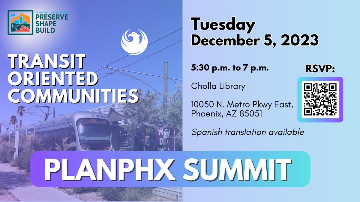 PHXPlanandDev's tweet photo. The #PlanPHX Summit is going on the road! 🚗 

Join us TONIGHT, 12/5 from 5:30-7 p.m. at Cholla Library for the next stop, focusing on Transit Oriented Communities in Metro District! 

Check out the event flyer: https://t.co/3eIvj1Q3dO
RSVP: https://t.co/5KhnKCV1w0 https://t.co/9lNbgMhqvB