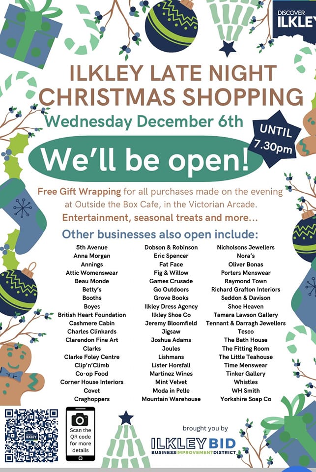 IlkleyChat's tweet photo. Look 👀 at all the local businesses opening until 7.30pm tonight for the 🎄Ilkley Late Night Christmas Shopping🎄 event. https://t.co/cCXFBG83p3
