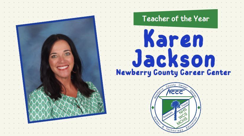 Karen Jackson - NCCC Teacher of the Year newberry.k12.sc.us/article/136568…