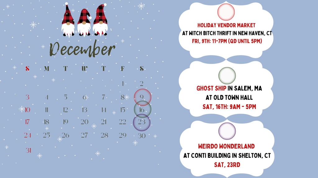 QD's December 2023 Market Schedule is up! ❄️ One local event at WBT, another event - Ghost Ship Market - in Salem, &amp; a Weirdo Wonderland event in Shelton, CT. Use this schedule to help you save the dates &amp; also keep an eye on our socials for more details &amp; info! #shopsmall #gifts