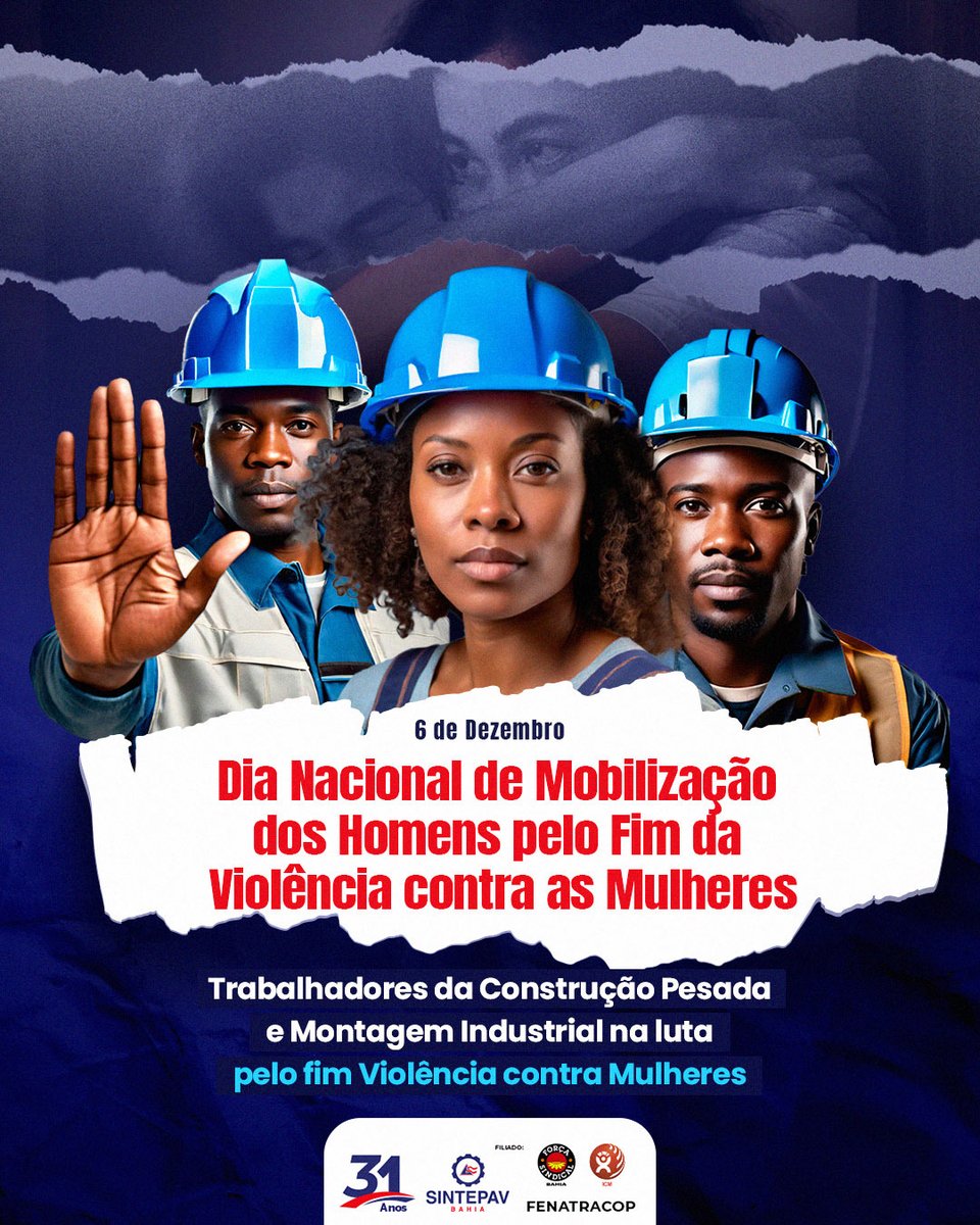 sintepavba's tweet photo. Trabalhadores da Construção Pesada e Montagem Industrial pelo Fim da Violência contra as Mulheres. https://t.co/z6qrq2111M