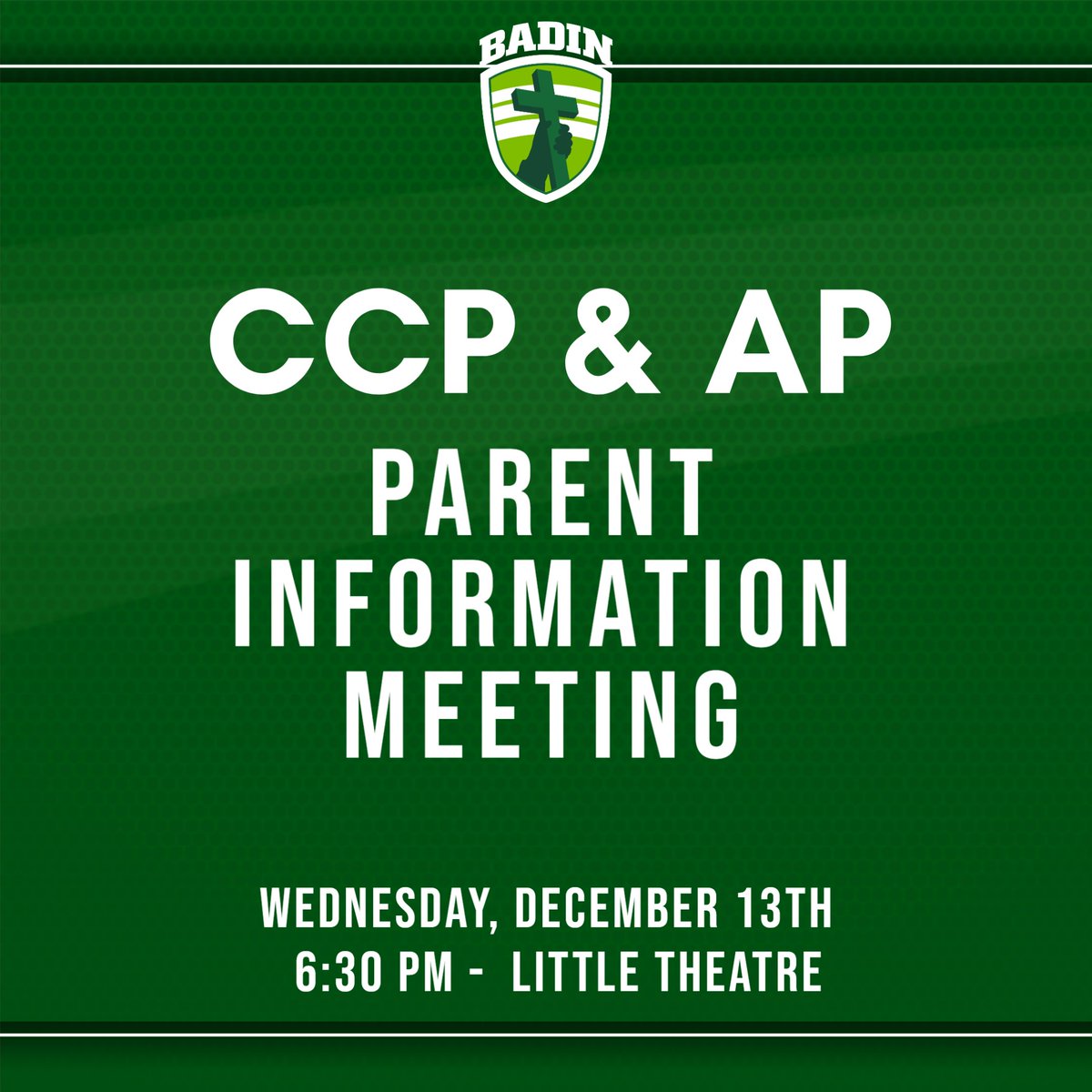 Badin is hosting a CCP &amp; AP Parent Information Night on Wed, 12/13 at 6:30 in the Little Theatre.
Learn more about College Credit Plus (CCP) &amp; Advanced Placement (AP) courses, explain the process to register &amp; the differences. All Badin parents are welcome to attend. 
#BadinProud