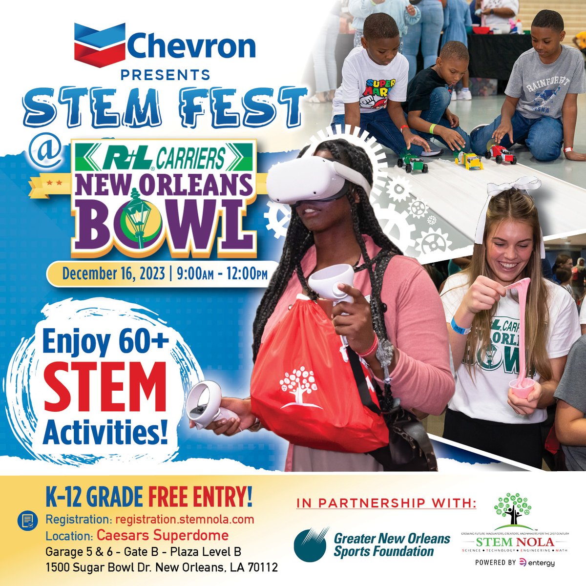 Join us for STEM FEST at the New Orleans Bowl! @STEMNOLA is taking over @CaesarsDome on Saturday, 12/16, from 9-12 for STEM FEST, presented by @Chevron, at the @RLCarriers @NewOrleansBowl. K-12 students will get hands-on at 60+ STEM stations! registration.stemnola.com #RLBowl