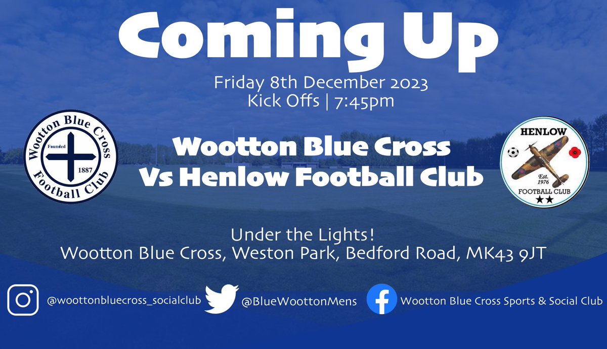 ⚽️ | Guess who’s back at home &amp; back under the lights of Weston Park as we host <a href="/henlowFC/">Henlow FC</a> on Fri 8th Dec!

🏆 | <a href="/bedscountylge/">Beds County League</a> 
⚽️ | KO 7:45pm
🏟️ | Wootton, MK43 9JT

Come &amp; show the lads your support, it’s bound to be a cracker of a game! 🙌🏼

🔵✖️

<a href="/BedsFootballPod/">Wulfric of Beadanford</a> <a href="/BedsFA/">Bedfordshire FA</a>