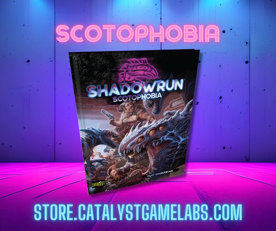 Shadowrun: Scotophobia (Plot Sourcebook) – Catalyst Game Labs Store