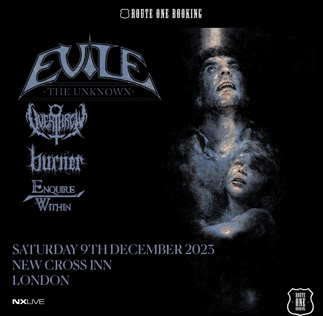 LONDONERS! 🇬🇧 This Saturday at The New Cross Inn, @overthrowdeath will be crushing skulls in support of thrash giants @Evile, alongside @burnermetal & Enquire Within. Go and get your faces melted off and tag us in any pics! #redefiningdarkness #overthrow #gig #metaltwitter
