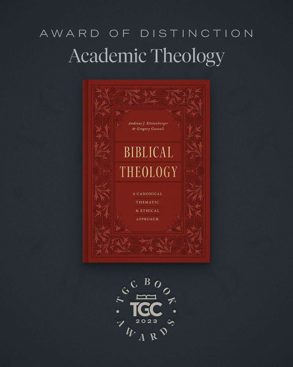 Congratulations, <a href="/akostenberger/">Dr. Andreas J. Köstenberger</a> and Gregory Goswell for the Award of Distinction for Academic Theology with 'Biblical Theology'!

See the rest of the <a href="/TGC/">The Gospel Coalition</a> Book Award Winners:
thegospelcoalition.org/article/tgc-bo…

Learn more about the book: crossway.org/BiblicalTheolo…