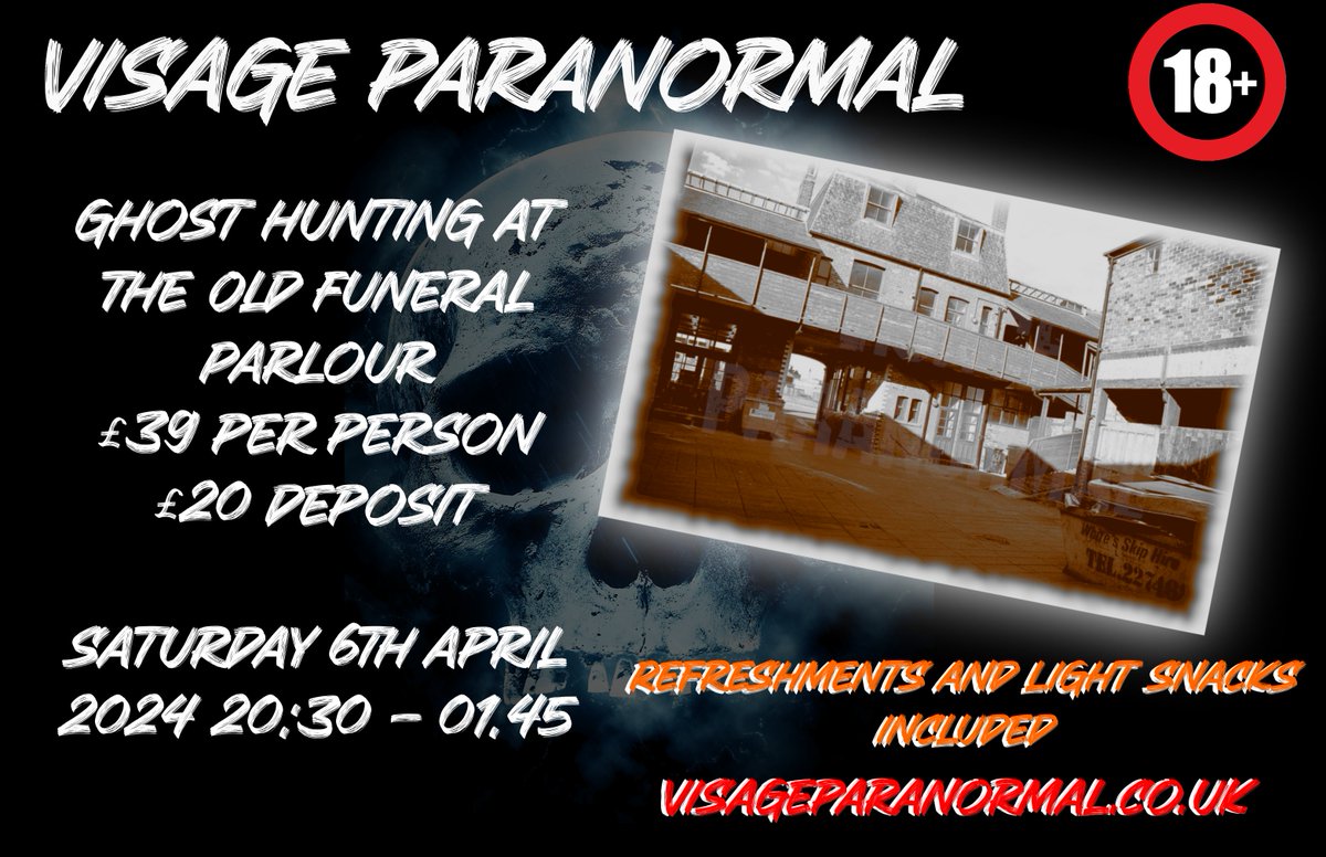 VisagePara's tweet photo. Ghost Hunting at The Old Funeral Parlour, Hull
LIMITED TO JUST 20 SPACES!
Saturday 6th April 2024 8.30pm - 1.45am
£39 per person (£20 Deposit option available) 18+ ONLY
Refreshments and light snacks INCLUDED!

https://t.co/3nXYTqvZLX

We look forward to seeing you there! https://t.co/xxoHtUVcwU