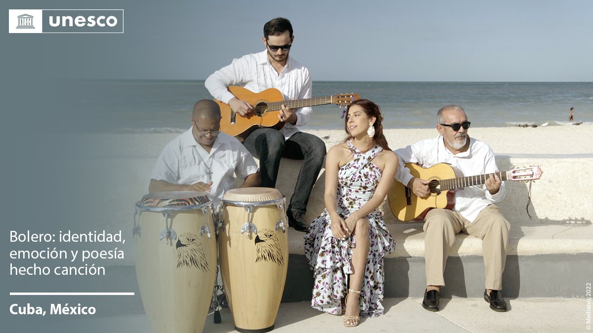 🔴 El Bolero: identidad, emoción y poesía hecho canción, candidatura binacional de Cuba y México  fue declarado patrimonio cultural inmaterial de la humanidad por la UNESCO. 
 #PatrimonioVivo #UNESCO #Cuba #México