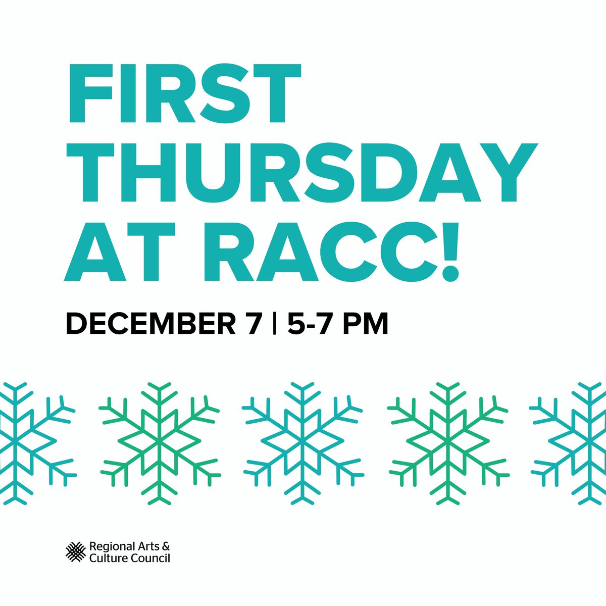 This week! Join us at RACC for a First Thursday filled with holiday cheer. You don’t want to miss the chance to talk to our team, engage with artists, and ask questions. ow.ly/8C4450QcCA9