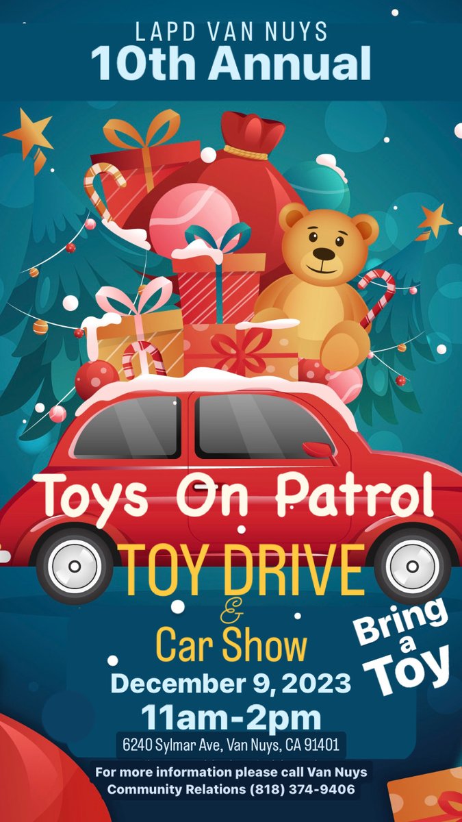 lapdVanNuysDiv's tweet photo. Van Nuys Division's 10th Annual TOYS on PATROL event. Drop off toys and Officers will distribute them to families deemed in need throughout the Holiday Season. #toysonpatrol #lapd #LAPDHQ #LAPDCadets #lapdvanLAPD #vannuyscro #vannuysslo #toydrive #ojcm #purist #sonkeiblue https://t.co/FNcBAItbkT