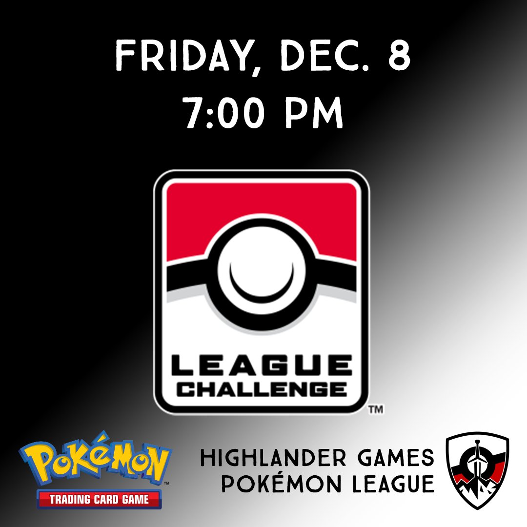HighlanderPkmn's tweet photo. Friday Night - we have our December League Challenge at 7pm during our normal League spot - $10 entry, pack per win, a Series 3 pack for entry, plus an extra if you come with your decklist completed!  Preregister now: https://t.co/djo98K4rtp #PlayPokemon https://t.co/0y8bdNta15