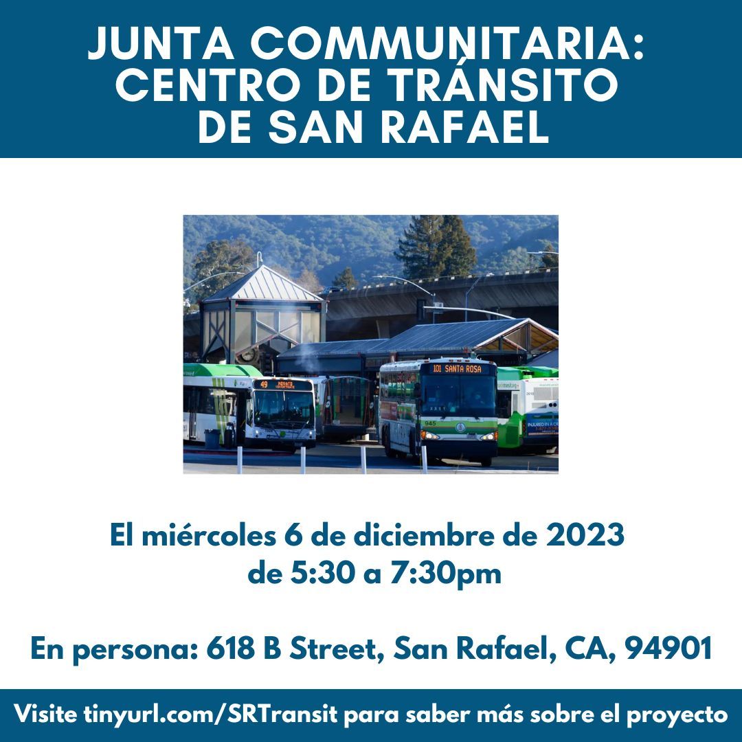 CityofSanRafael's tweet image. 📢 Join us on Wednesday, December 6, 2023, from 5:30-7:30pm at the San Rafael Community Center for an in-person discussion on the San Rafael Transit Center Replacement Project by Golden Gate Transit. Spanish interpretation is available. #SanRafael #GoldenGateTransit