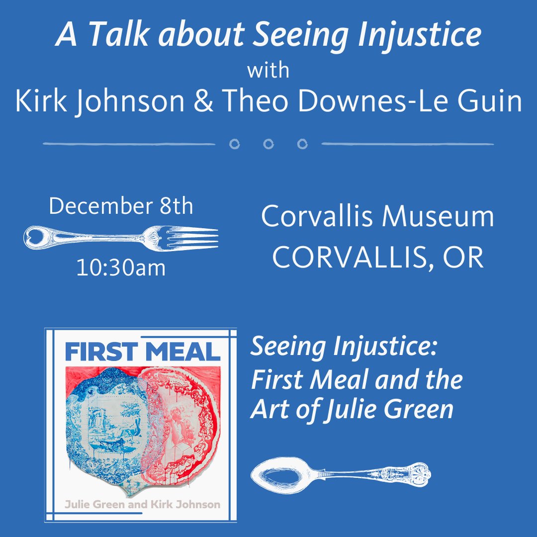 osupress's tweet photo. This Friday at 10:30 AM at the Corvallis Museum, @kljohnso and Theo Downes-Le Guin discuss the art of the late Julie Green and the profound symbolism of food in the journeys of wrongfully convicted people. https://t.co/y6xb9GvL7C https://t.co/gQd0bhtOkq